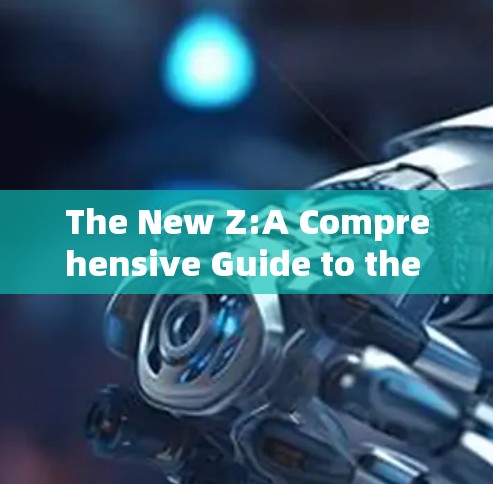 The New Z:A Comprehensive Guide to the Latest Free VPNs